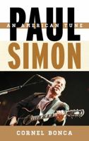 Paul Simon: An American Tune 081088481X Book Cover