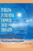 It Begins in the Mind, Empower Your Thoughts B0DWZ2Q8LC Book Cover