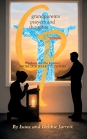 GRANDPARENTS PRAYER AND THOUGHTS, Wisdom for the Journey. FROM OUR HEART TO YOURS B0H7TBKPFH Book Cover