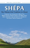 Shépa: The Tibetan Oral Tradition in Choné 1800648006 Book Cover