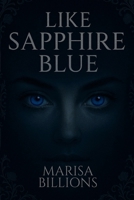 Like Sapphire Blue B0F4G4X1NS Book Cover