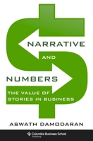 Narrative and Numbers: The Value of Stories in Business 9353024536 Book Cover