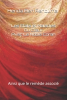Les Etats et Maladies Du Cœur: Ainsi que le remède associé (French Edition) B0G5PWCNCT Book Cover