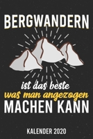 Kalender 2020: Bergwandern A5 Kalender Planer für ein erfolgreiches Jahr - 110 Seiten (German Edition) 1671680480 Book Cover