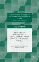 Lessons in Sustainable Development from Japan and South Korea 113734539X Book Cover