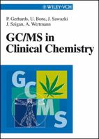 GC/MS in Clinical Chemistry 3527296239 Book Cover