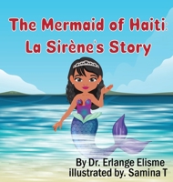 Mermaid of Haiti : La Sirène's Story 1966342063 Book Cover