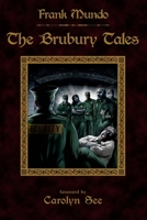 The Brubury Tales: Illustrated Edition 1496135571 Book Cover