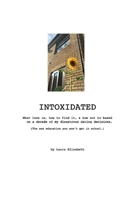 Intoxidated 1098352637 Book Cover
