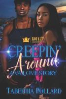 Creepin' Around: A VA Love Story 1097862488 Book Cover