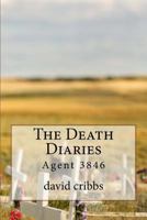 The Death Diaries: Agent 3846 1530559200 Book Cover