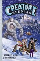 Creature Keepers and the Burgled Blizzard-Bristles 0062236474 Book Cover