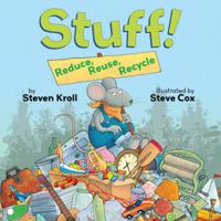 Stuff!: Reduce, Reuse, Recycle 0761462376 Book Cover