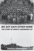 We Got Each Other Home 1612441572 Book Cover