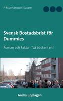Svensk Bostadsbrist for Dummies 9174635883 Book Cover