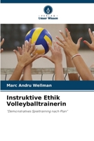 Instruktive Ethik Volleyballtrainerin 6205274655 Book Cover
