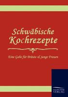 Schw Bische Kochrezepte 3861951533 Book Cover