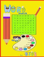 Word Search for Kids 1723734233 Book Cover