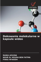 Dokowanie molekularne w kapsule wideo 6209600662 Book Cover