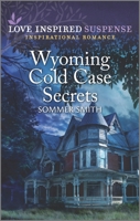 Wyoming Cold Case Secrets 1335587675 Book Cover