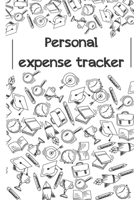 Personal expense tracker: Expense tracker bill organizer notebook to manage personal finance (120 pages | 6 x 9’’) Finance Journal planning workbook 1676473793 Book Cover