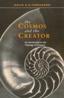 The Cosmos and the Creator 0281050686 Book Cover