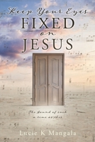 Keep Your Eyes Fixed on Jesus null Book Cover