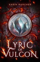 Lyric of Vulcon 0648155536 Book Cover