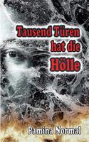 Tausend Türen hat die Hölle 3743164051 Book Cover