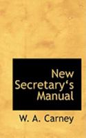 New Secretary's Manual 1017882533 Book Cover