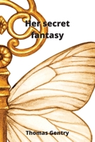 Her secret fantasy 2840002566 Book Cover
