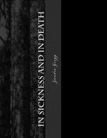 In Sickness and In Death 1530044073 Book Cover