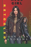 Rude Girl: Retooled B0FPGQF9Y2 Book Cover