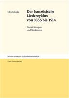 Der Franzosische Liederzyklus Von 1866 Bis 1914: Entwicklungen Und Strukturen 3515096795 Book Cover