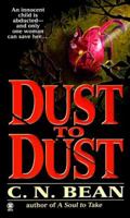 Dust to Dust 0451408047 Book Cover
