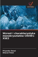 Wzrost i charakterystyka monokrysztalów CRXW1-XSE2 (Polish Edition) 6200677905 Book Cover