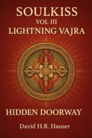 Soulkiss Vol III Lightning Vajra Hidden Doorway 0996823425 Book Cover