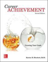 Career Achievement: Growing Your Goals 0073377007 Book Cover
