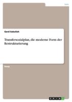 Transfersozialplan, die moderne Form der Restrukturierung 3640867122 Book Cover