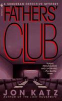 The Fathers' Club (Suburban Detective Mysteries) 0553575368 Book Cover