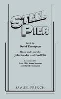 Steel pier (French's musical library) 057362335X Book Cover