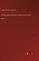 Vierzig Jahre aus dem Leben eines Toten: Band 2 (German Edition) 3368906755 Book Cover