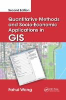 Quantitative Methods and Socio-Economic Applications in GIS 1138843628 Book Cover
