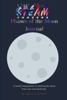 The STEAM Chasers Phases of the Moon Journal 1951054059 Book Cover