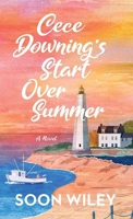 Cece Downing's Start Over Summer B0GX7R2RBK Book Cover