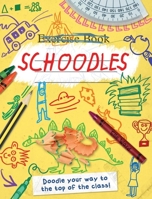 Schoodles: Doodle Your Way to the Top of the Class! 1847325580 Book Cover