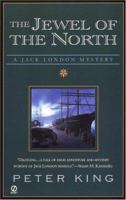 The Jewel of the North 0451203836 Book Cover