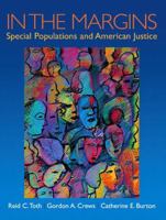 In the Margins: Special Populations and American Justice 0130284319 Book Cover