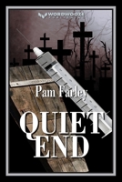 Quiet End B0C92QPGD1 Book Cover