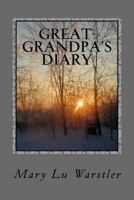 Great-grandpa's Diary 0615995942 Book Cover